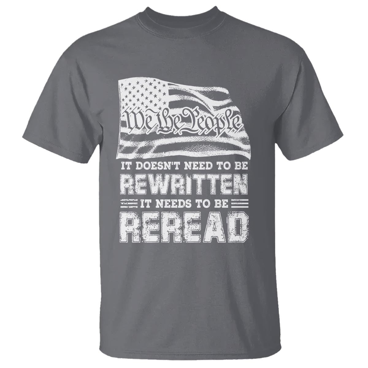 4th-of-july-t-shirt-it-doesnt-need-to-be-rewritten-it-needs-to-be-reread