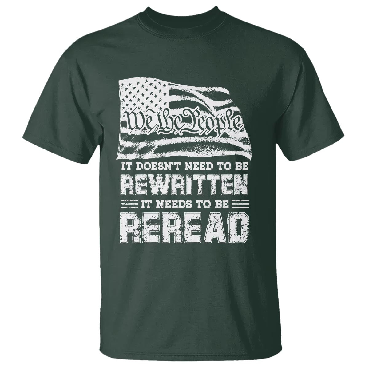 4th-of-july-t-shirt-it-doesnt-need-to-be-rewritten-it-needs-to-be-reread