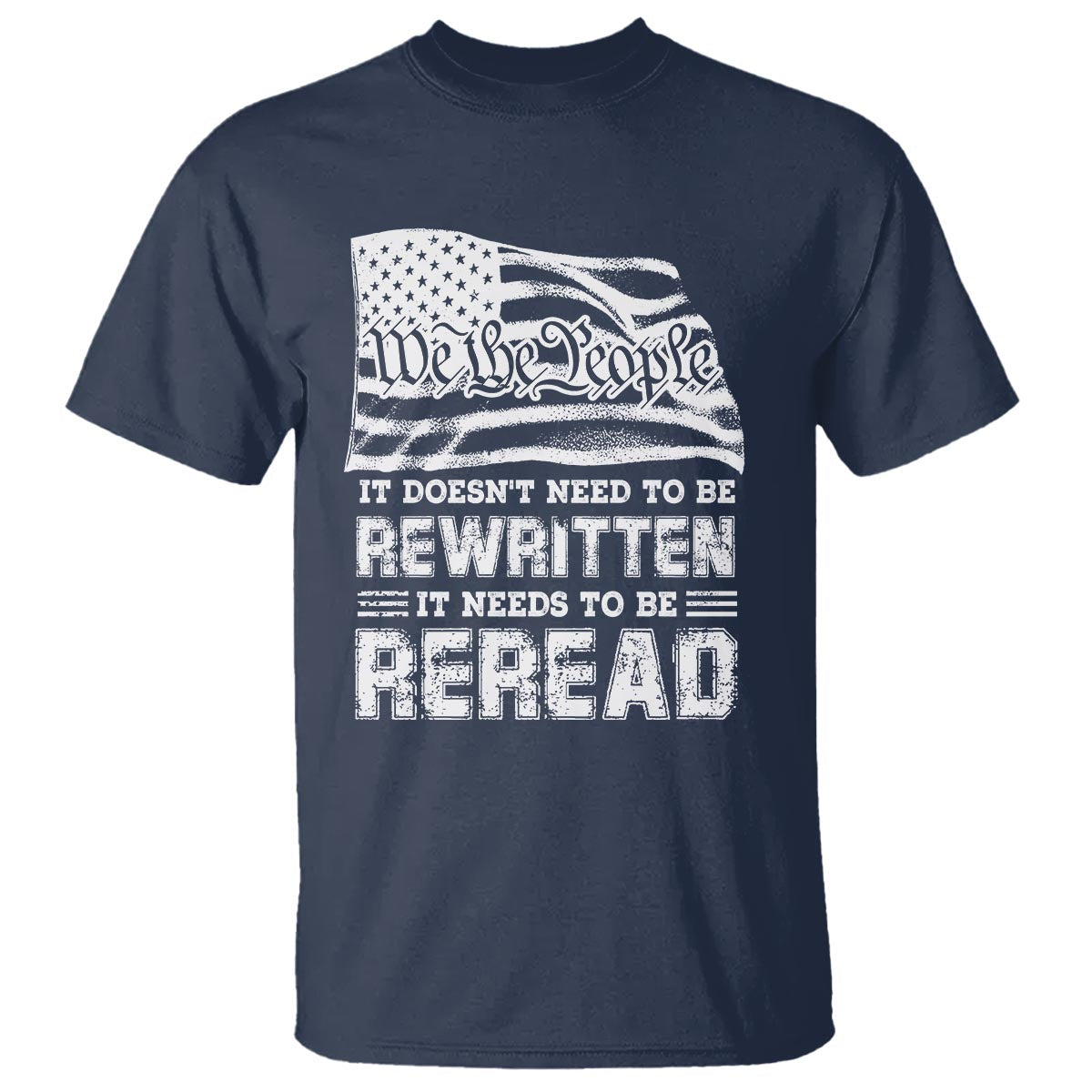 4th-of-july-t-shirt-it-doesnt-need-to-be-rewritten-it-needs-to-be-reread