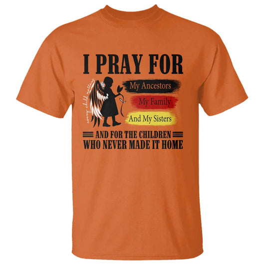 orange-shirt-day-t-shirt-i-pray-for-the-children-who-never-made-it-home