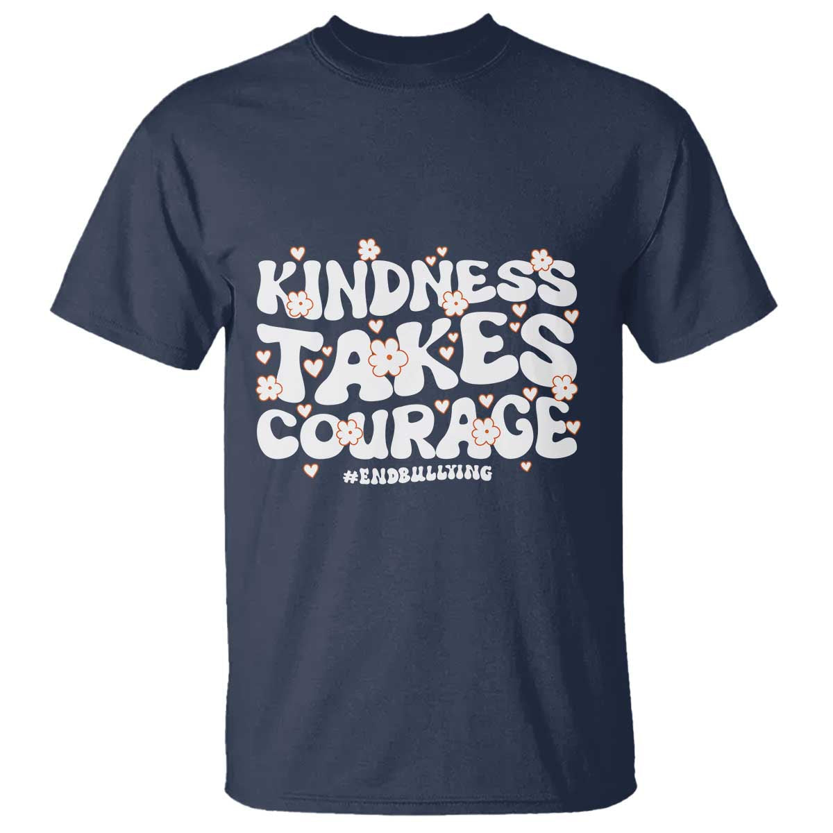 be-kind-t-shirt-kindness-takes-courage-end-bullying