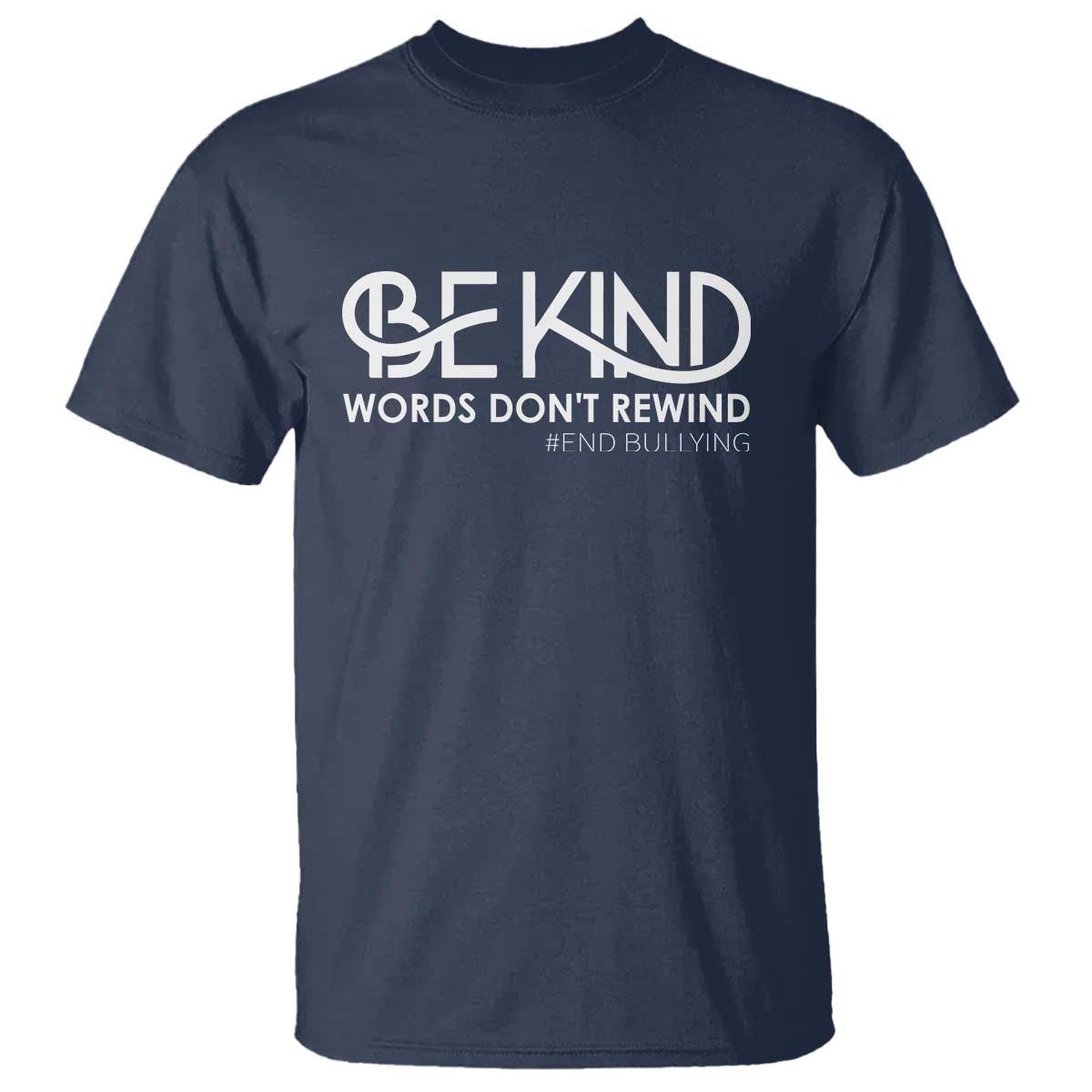 be-kind-t-shirt-words-dont-rewind-unity-day-anti-bullying