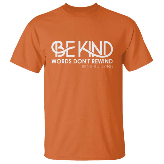 be-kind-t-shirt-words-dont-rewind-unity-day-anti-bullying
