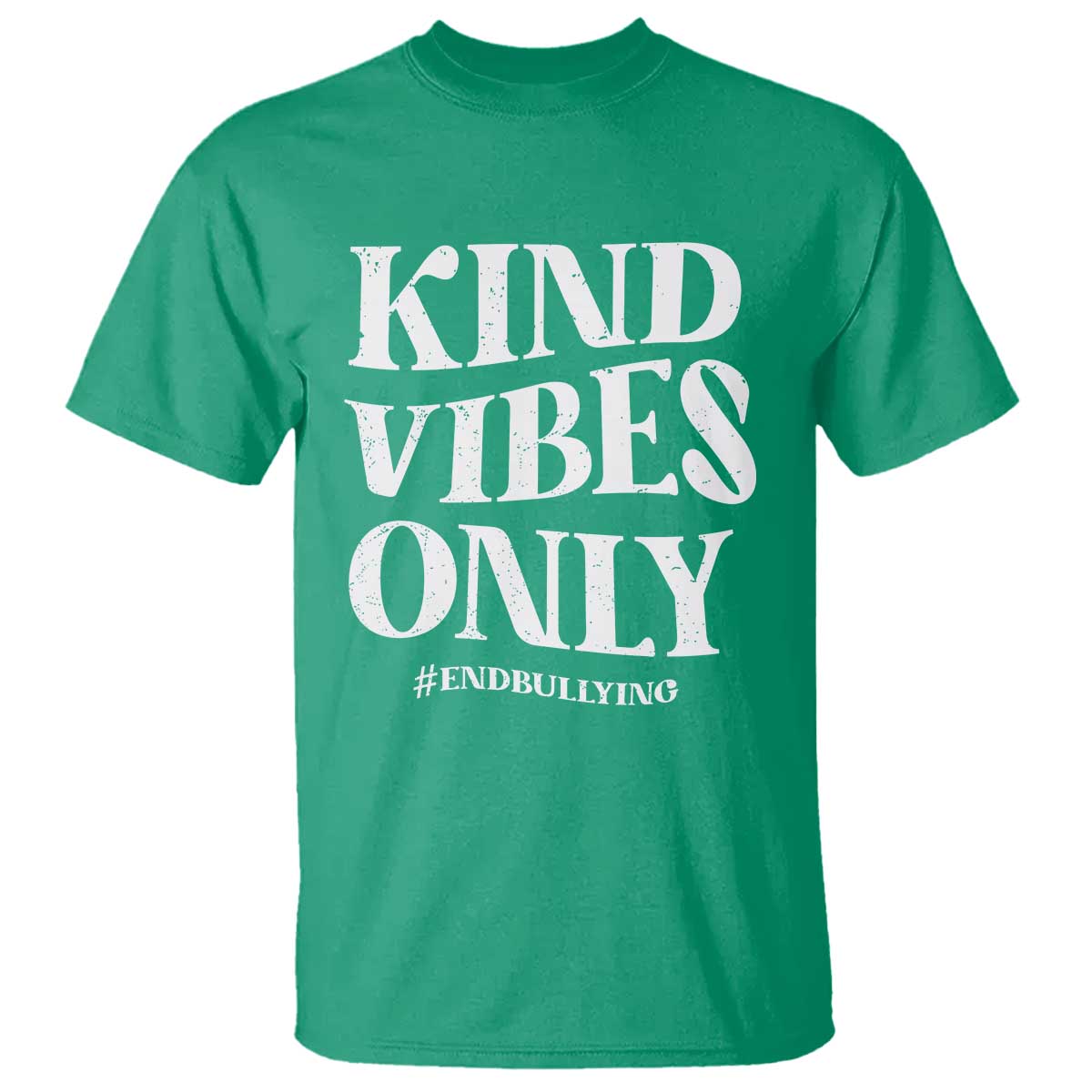 unity-day-t-shirt-kind-vibes-only-end-bullying
