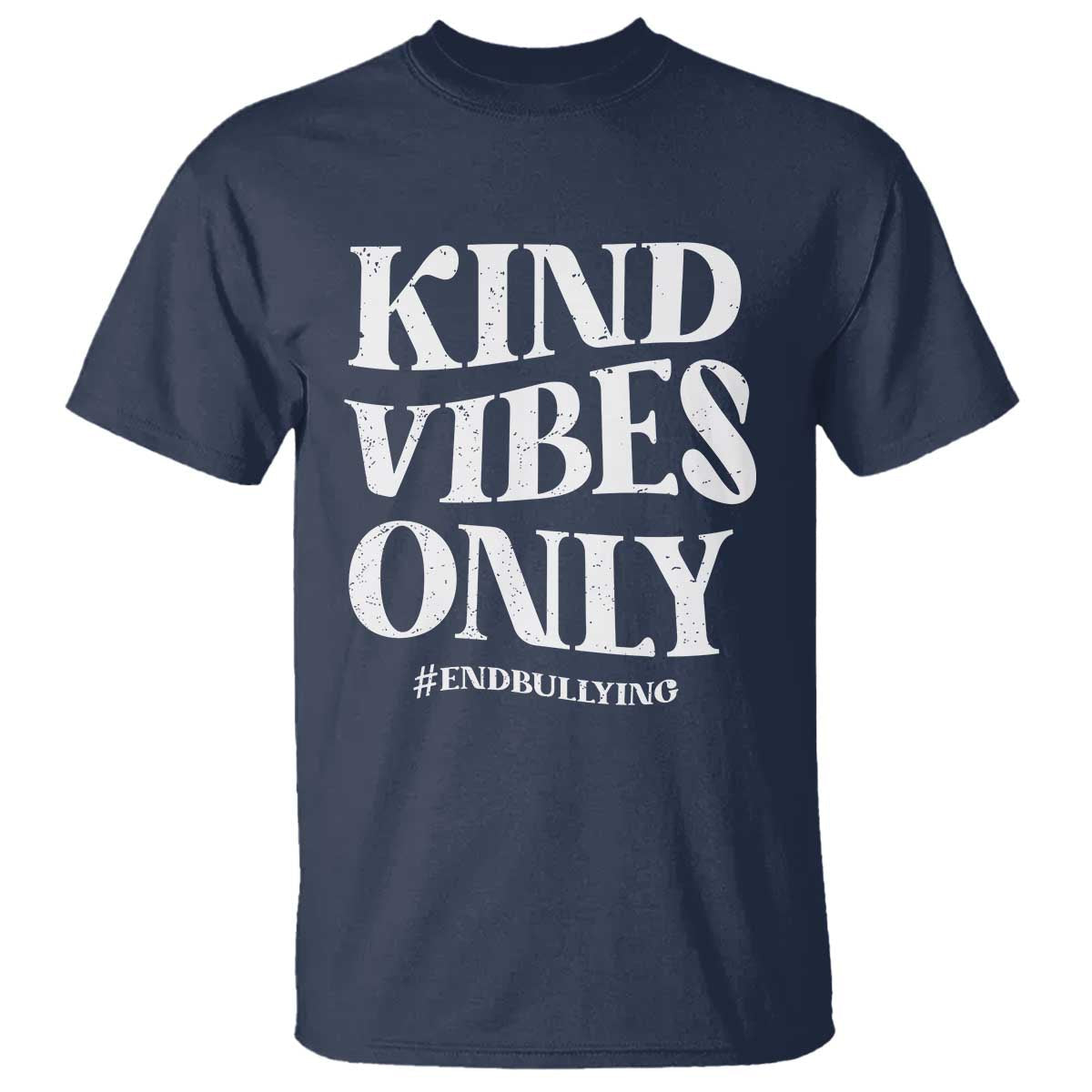 unity-day-t-shirt-kind-vibes-only-end-bullying