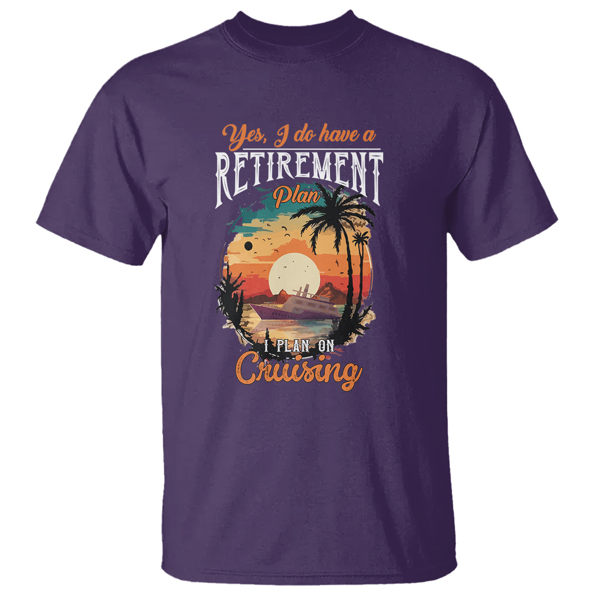 retirement-t-shirt-yes-i-do-have-a-plan-on-cruising-retired-cruiser