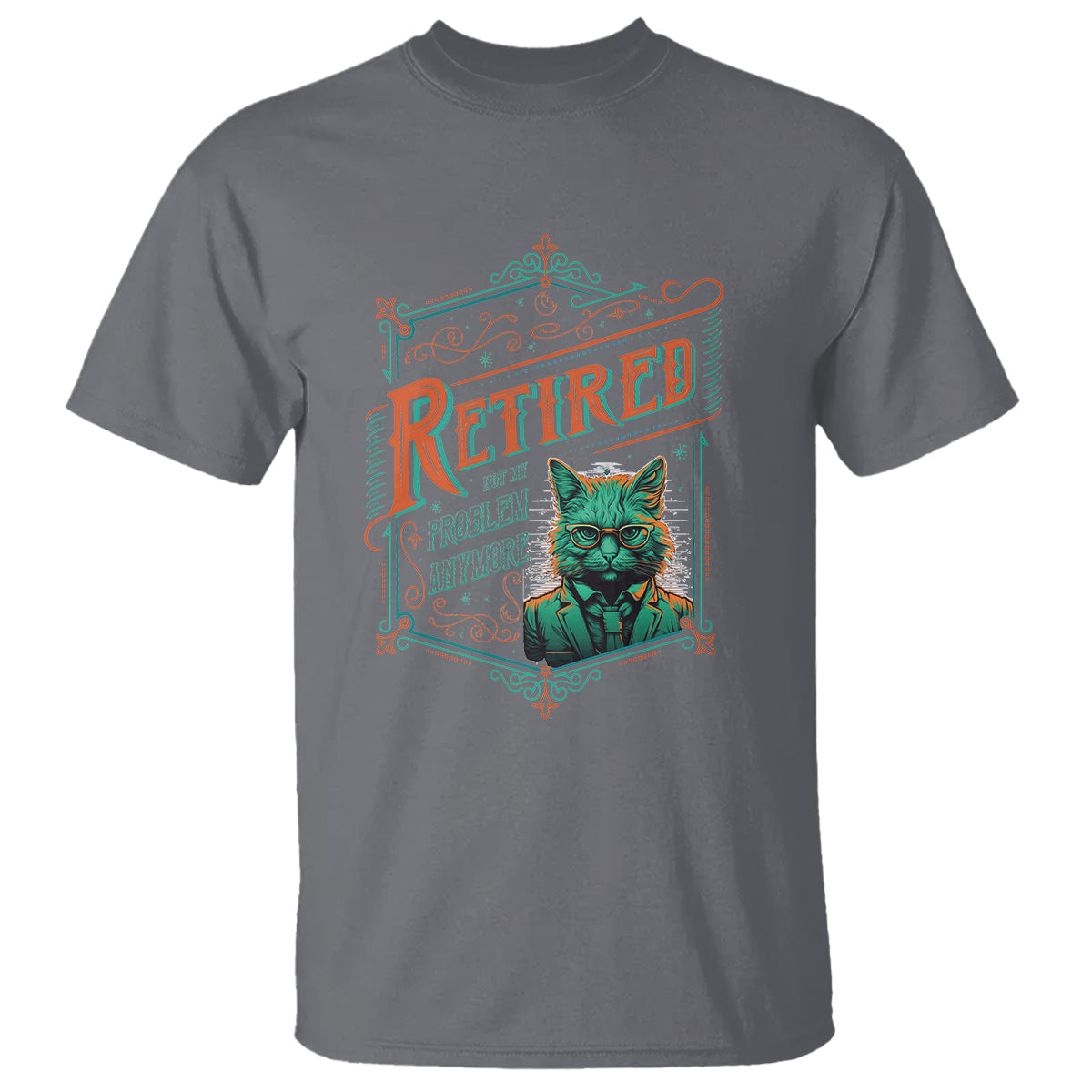 retirement-t-shirt-cool-cat-retired-not-my-problem-anymore