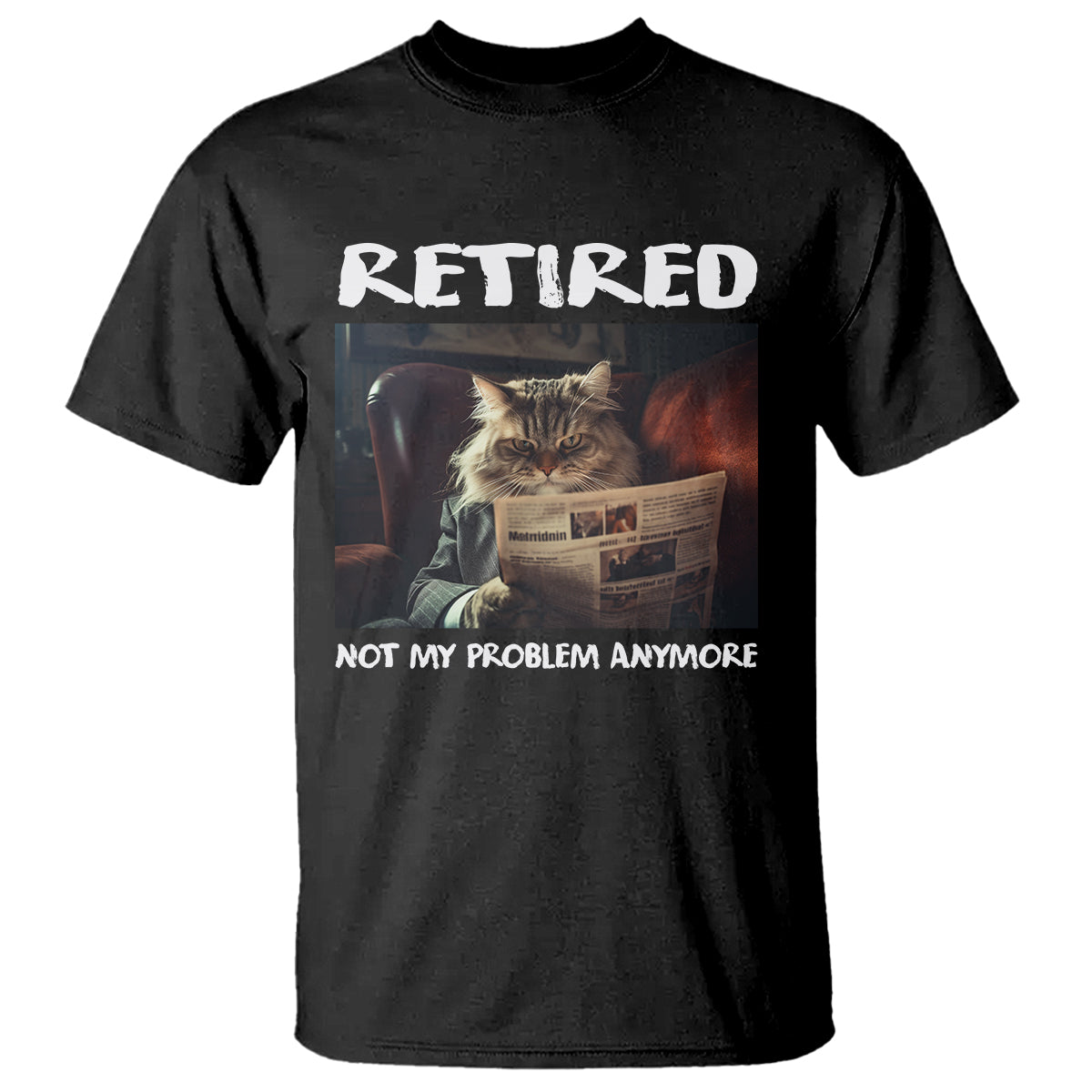 retirement-t-shirt-funny-cat-retired-not-my-problem-anymore
