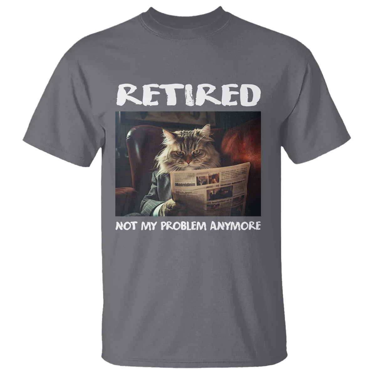 retirement-t-shirt-funny-cat-retired-not-my-problem-anymore