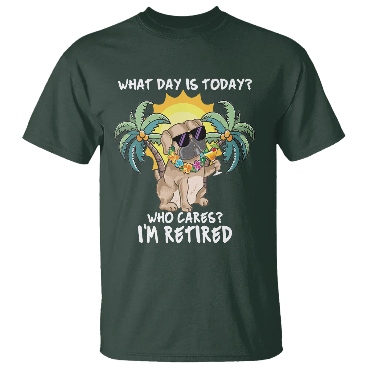 retirement-t-shirt-what-day-is-today-who-cares-im-retired-funny-dog-at-beach