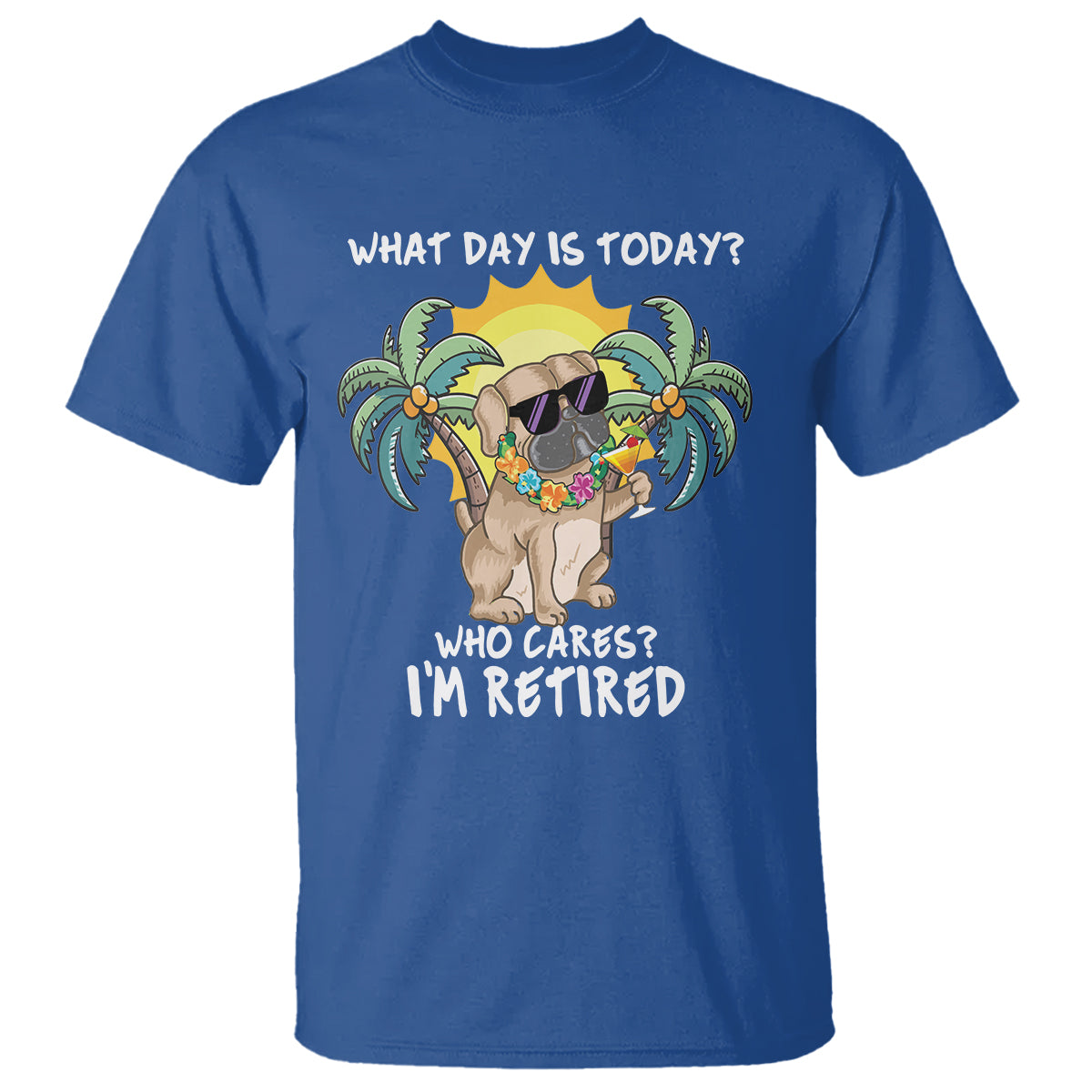 retirement-t-shirt-what-day-is-today-who-cares-im-retired-funny-dog-at-beach