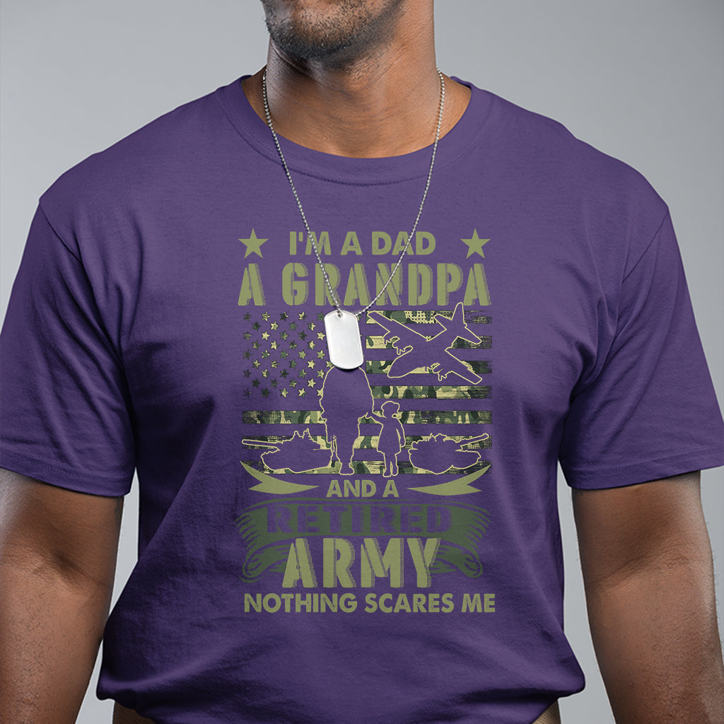 retirement-t-shirt-im-a-dad-a-grandpa-and-a-retired-army-nothing-scares-me-1
