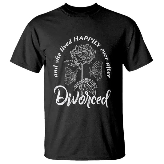 she-lived-happy-ever-after-divorce-t-shirt