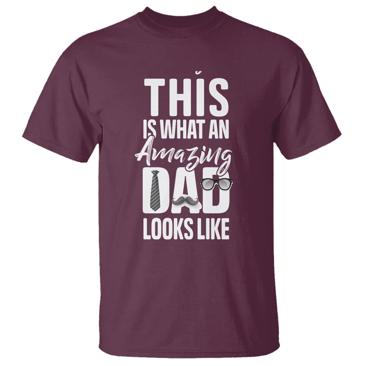 fathers-day-t-shirt-this-is-what-an-amazing-dad-looks-like