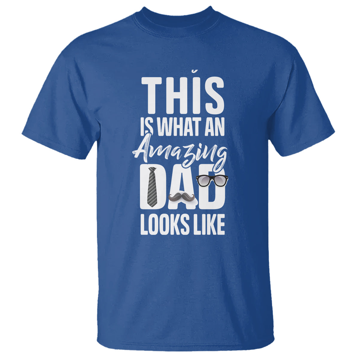 fathers-day-t-shirt-this-is-what-an-amazing-dad-looks-like