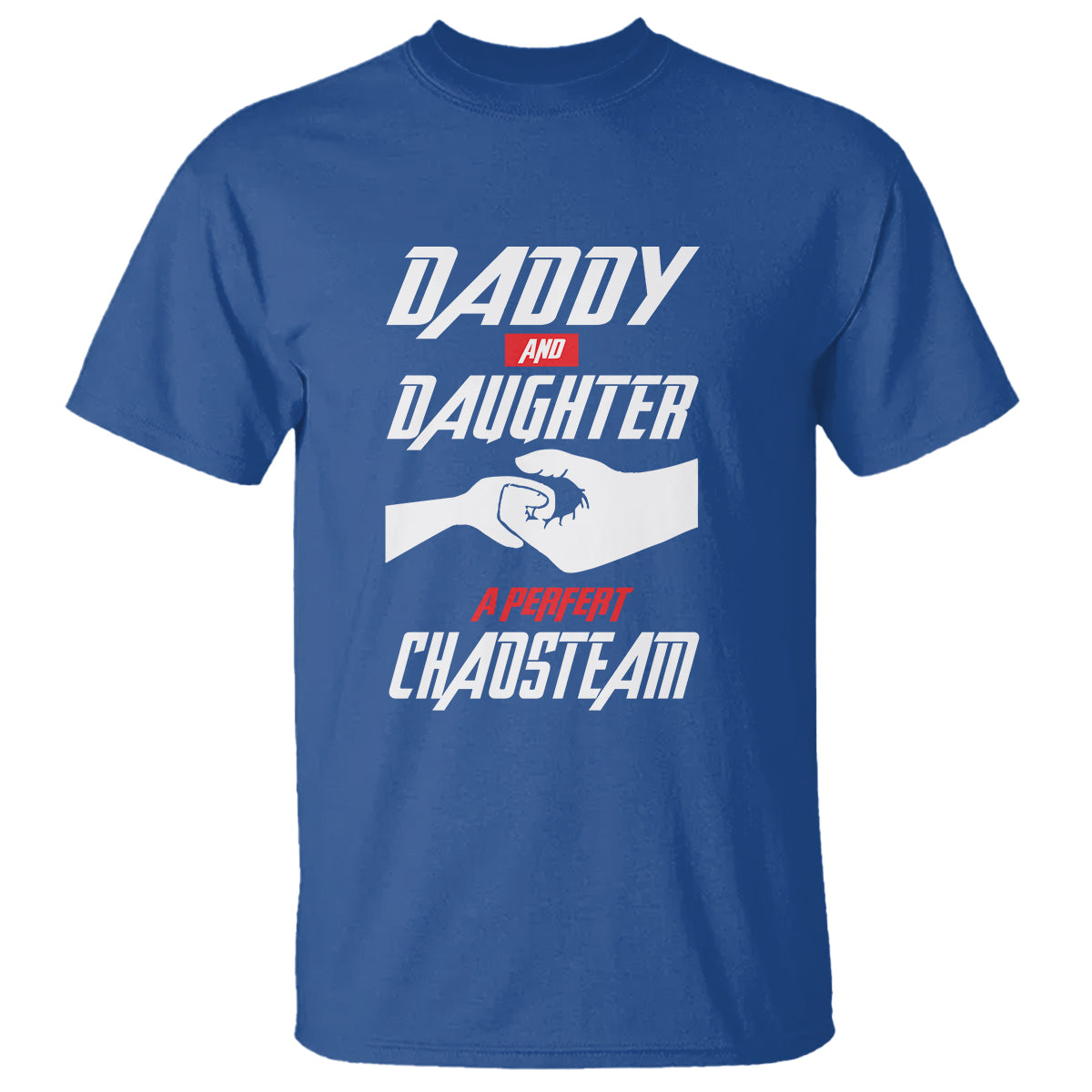 fathers-day-t-shirt-dad-daughter-a-perfect-chaos-team