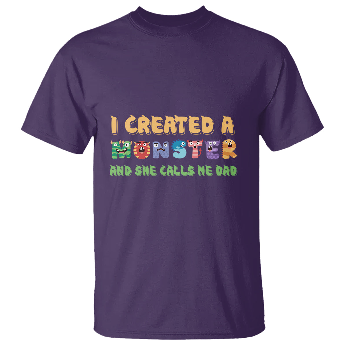 fathers-day-t-shirt-i-created-a-monster-she-calls-me-dad