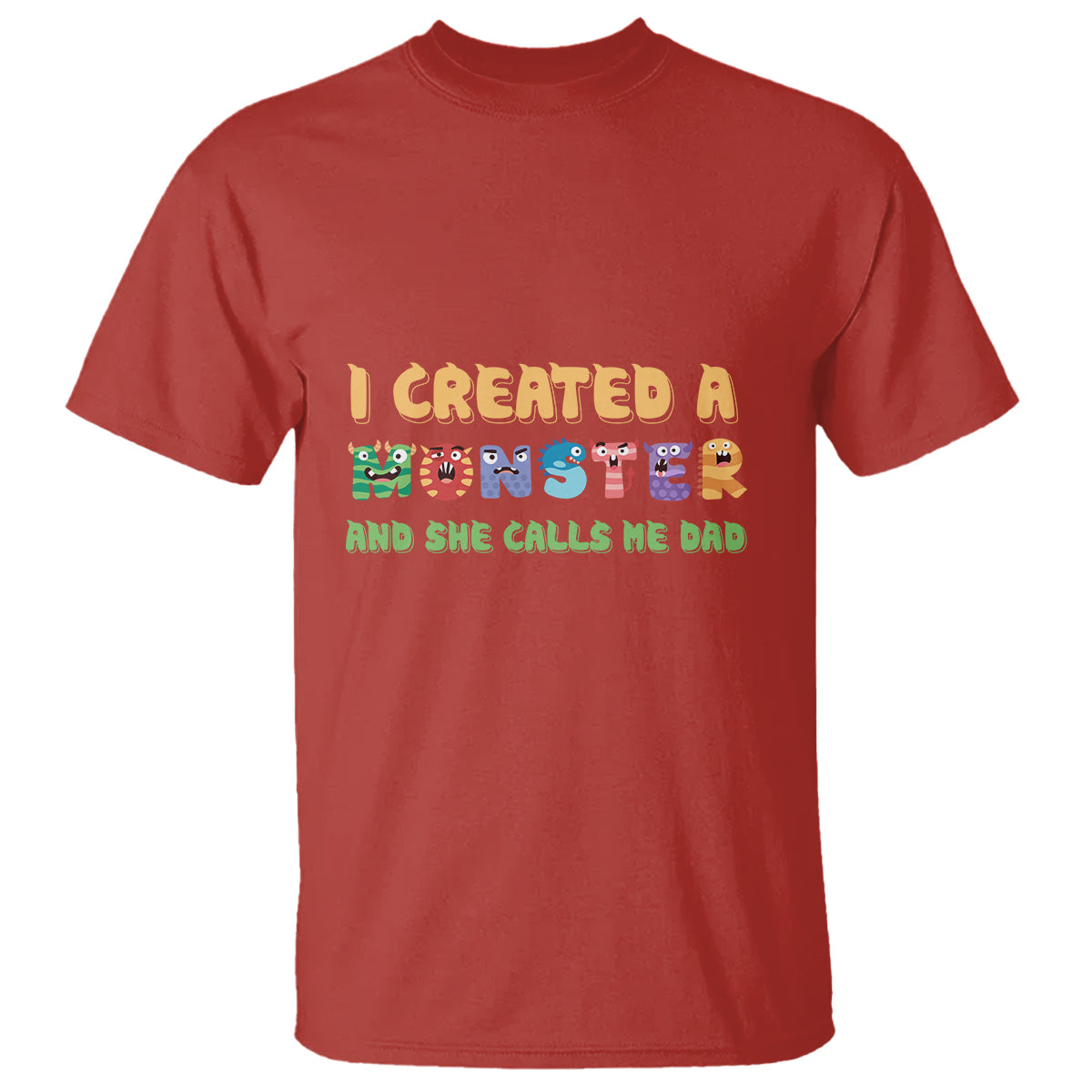 fathers-day-t-shirt-i-created-a-monster-she-calls-me-dad