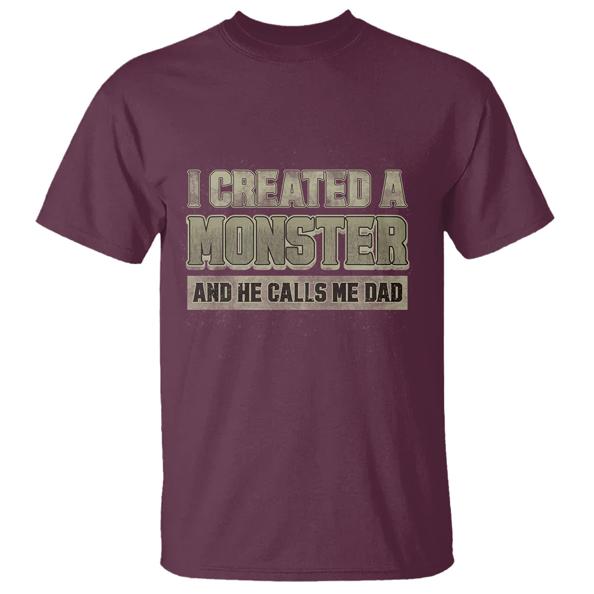 fathers-day-t-shirt-i-created-a-monster-he-calls-me-dad