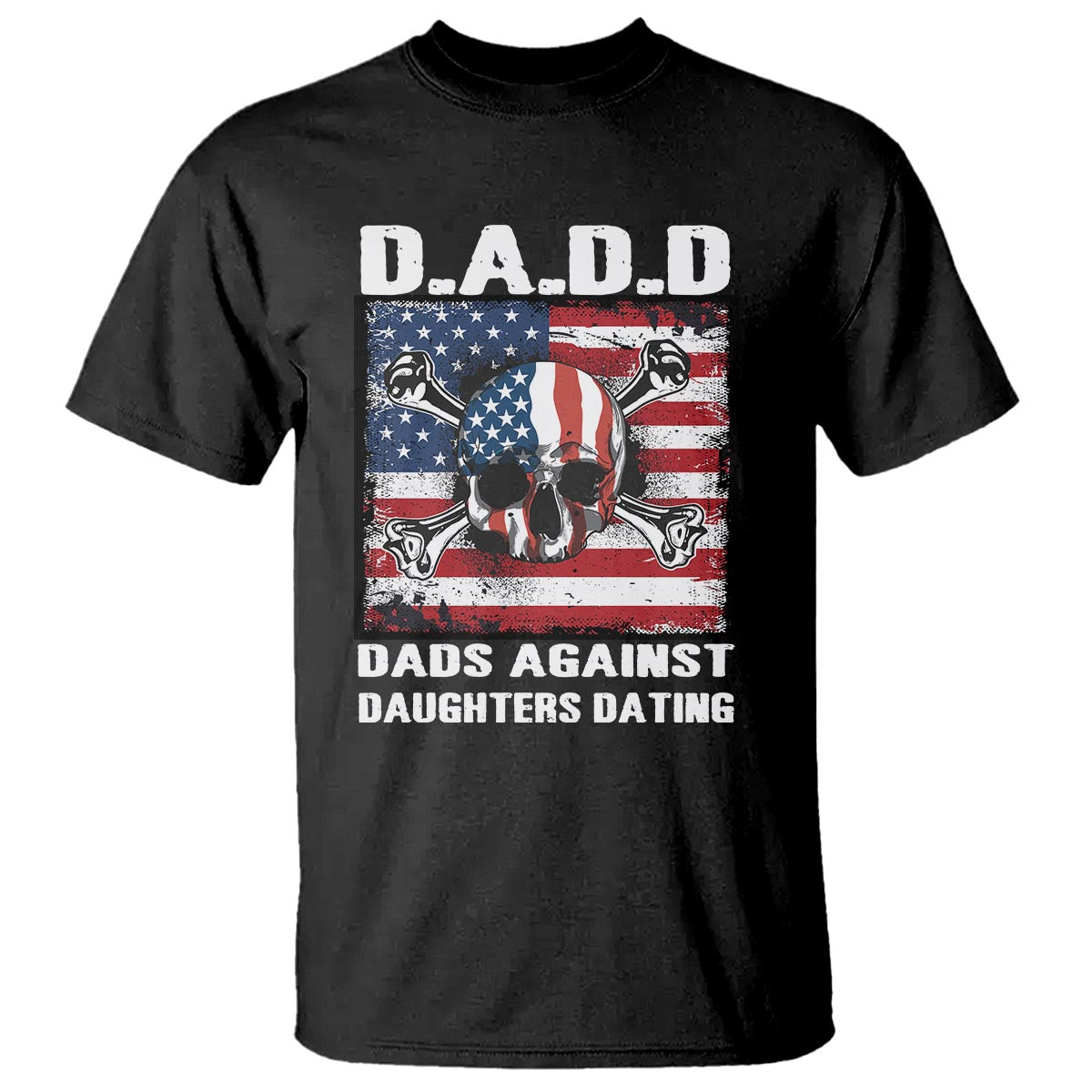 girl-dad-t-shirt-dadd-dads-against-daughters-dating-skull-america-flag