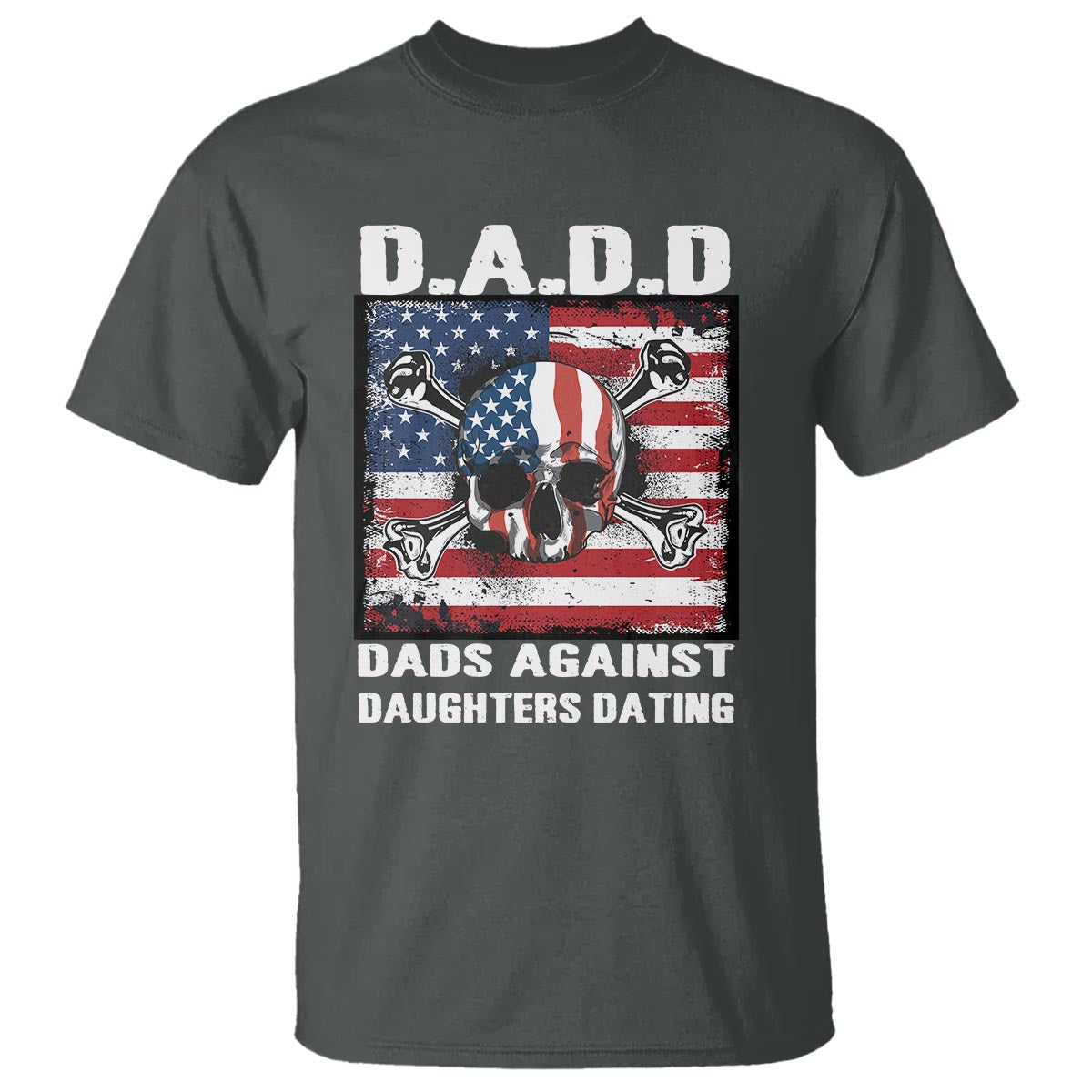 girl-dad-t-shirt-dadd-dads-against-daughters-dating-skull-america-flag