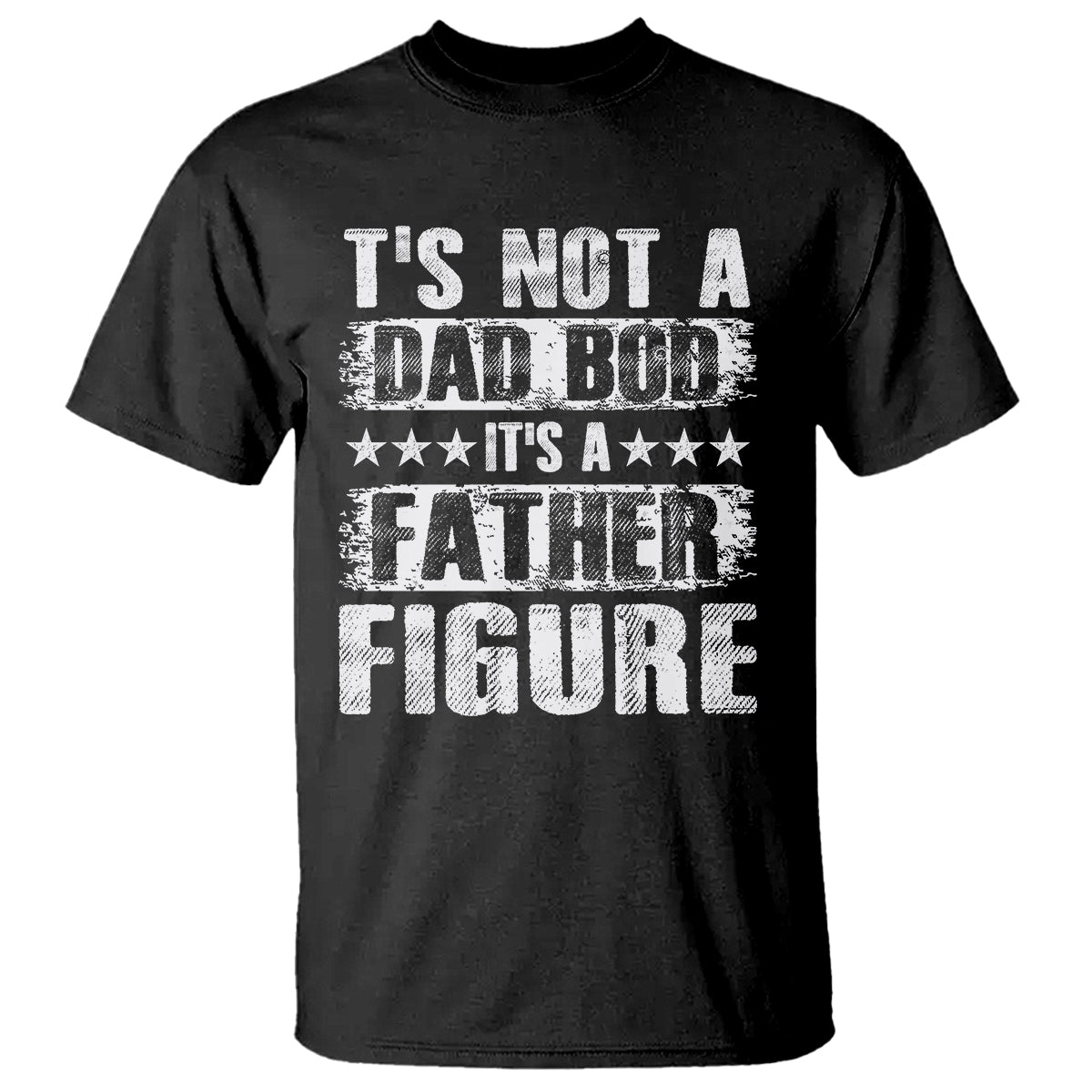 fathers-day-t-shirt-its-not-a-dad-bod-its-a-father-figure