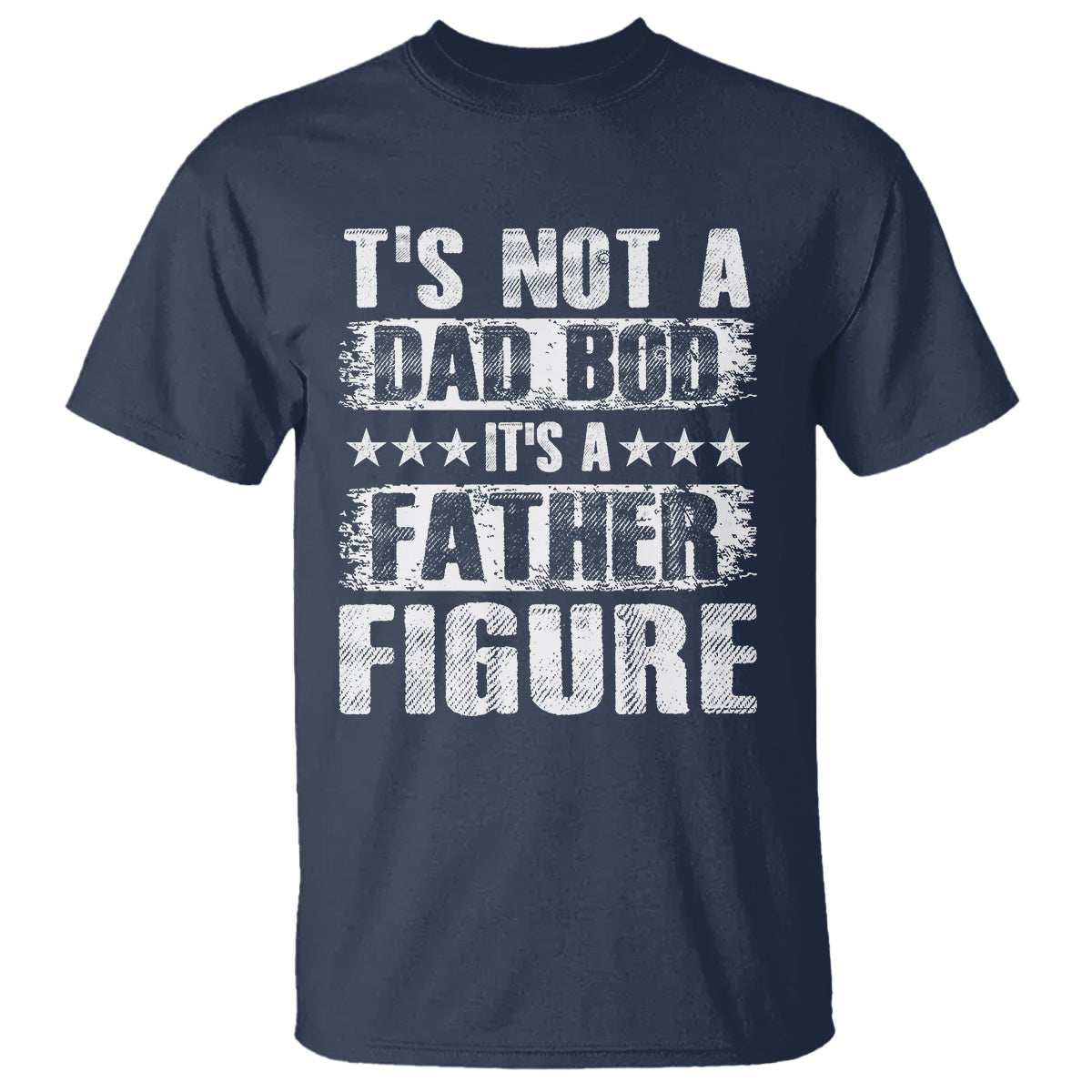 fathers-day-t-shirt-its-not-a-dad-bod-its-a-father-figure