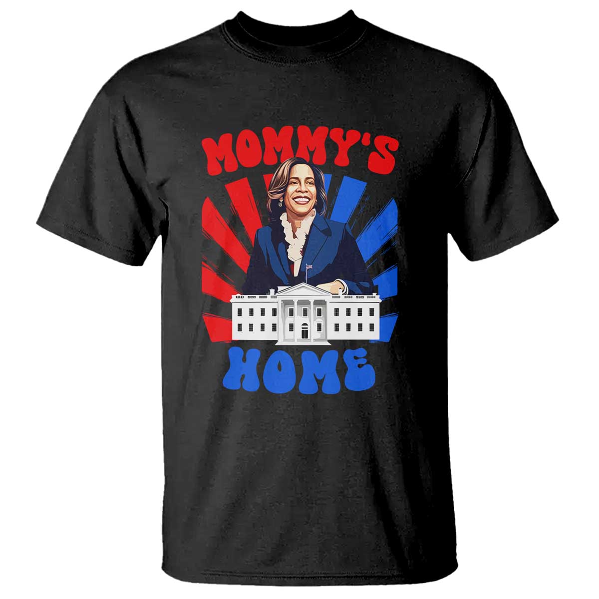funny-harris-supporter-t-shirt-mommys-home-president-election-2024