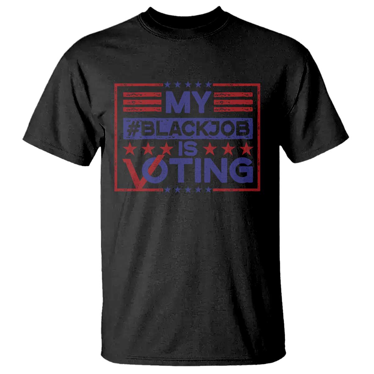 funny-us-election-t-shirt-voting-is-my-black-job
