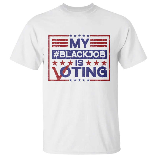 funny-us-election-t-shirt-voting-is-my-black-job
