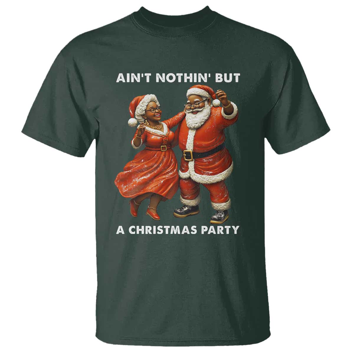 african-american-christmas-t-shirt-aint-nothin-but-a-christmas-party-mr-mrs-claus-dancing