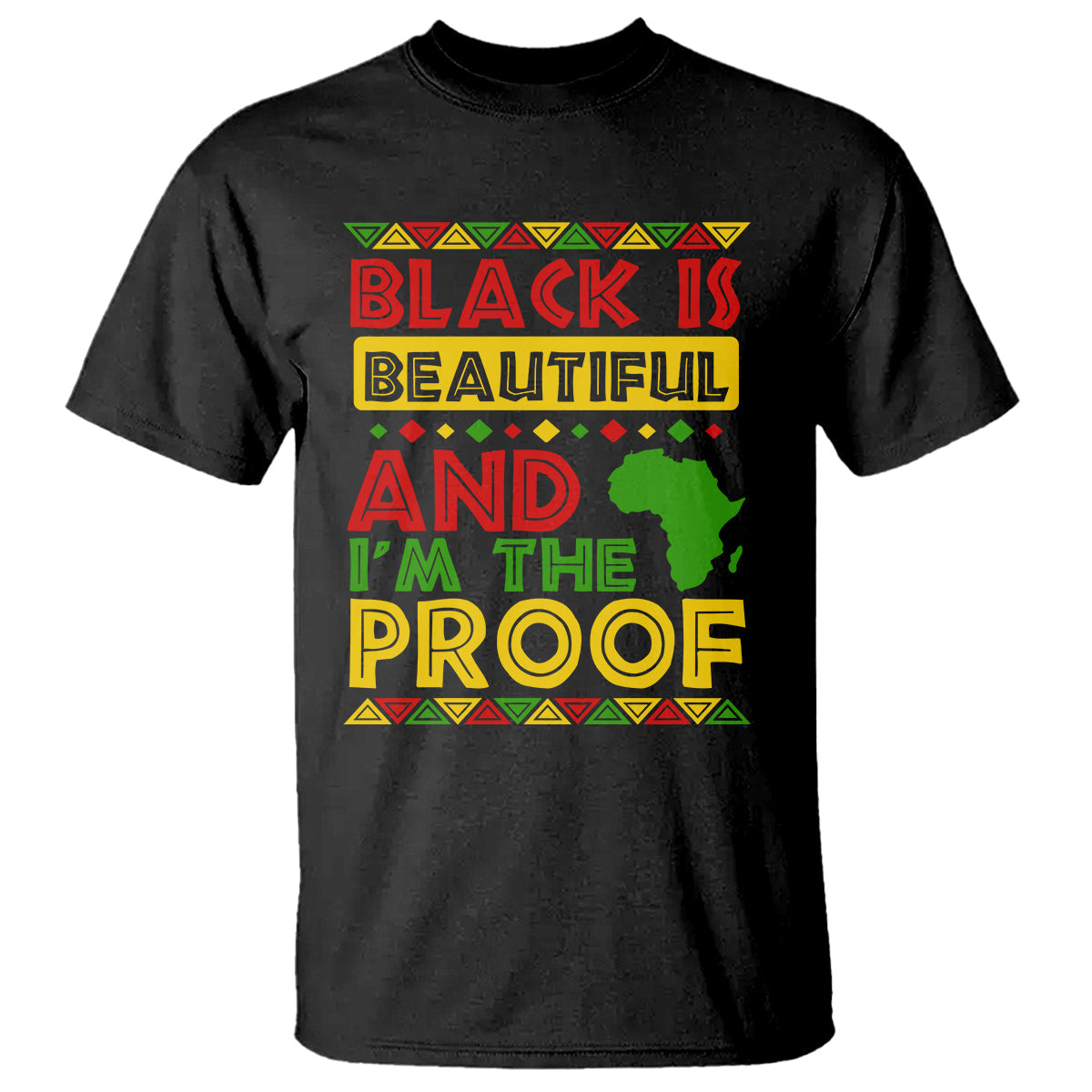 black-history-month-t-shirt-black-is-beautiful-and-im-the-proof