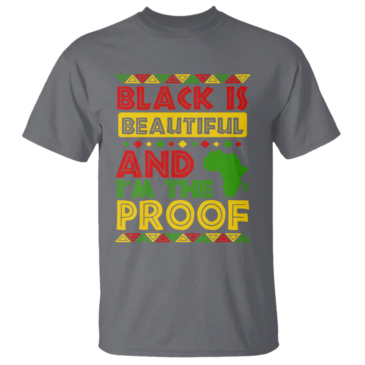 black-history-month-t-shirt-black-is-beautiful-and-im-the-proof