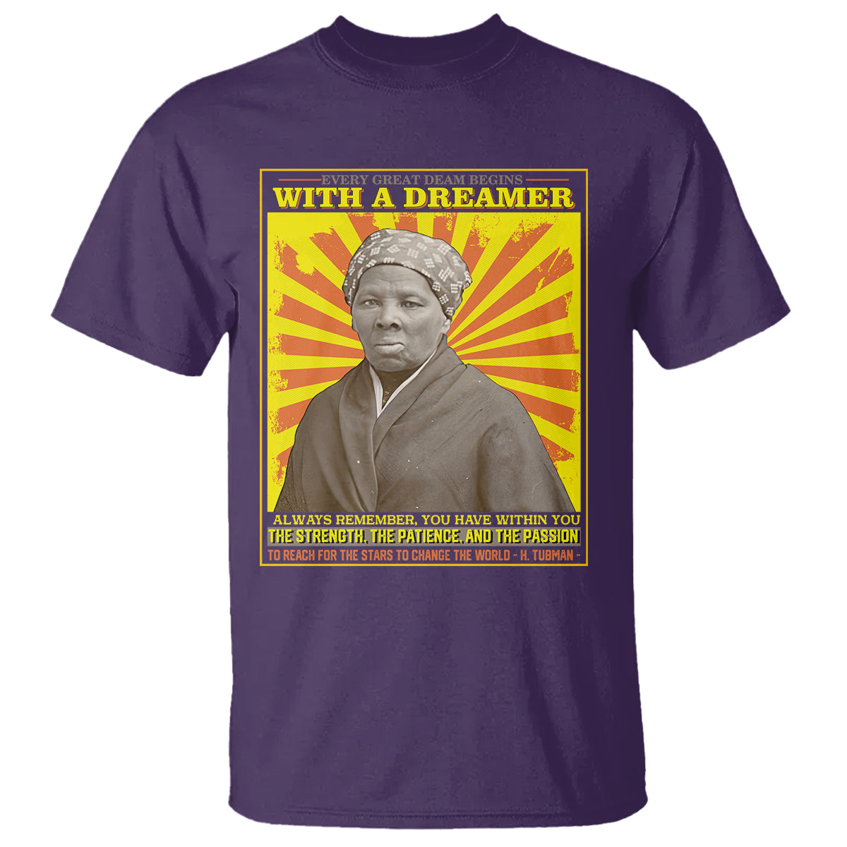 harriet-tubman-t-shirt-every-great-dream-begins-with-a-dreamer-black-history-month