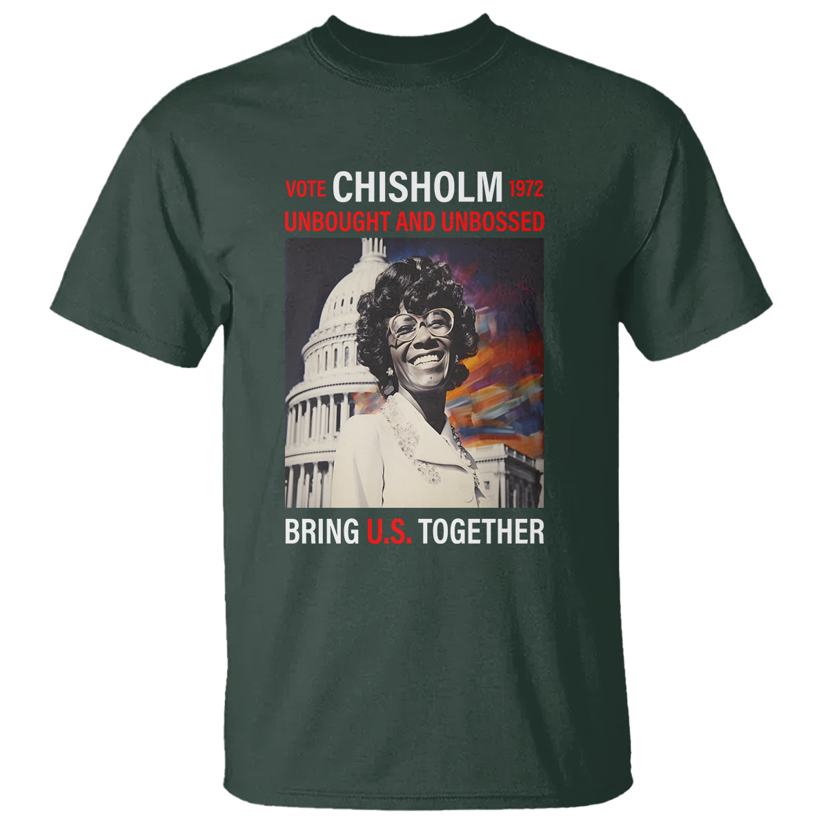 shirley-chisholm-t-shirt-unbought-and-unbossed-bring-us-together-black-history-month