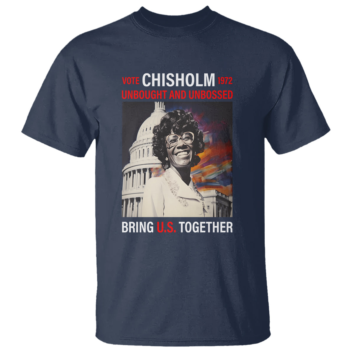 shirley-chisholm-t-shirt-unbought-and-unbossed-bring-us-together-black-history-month