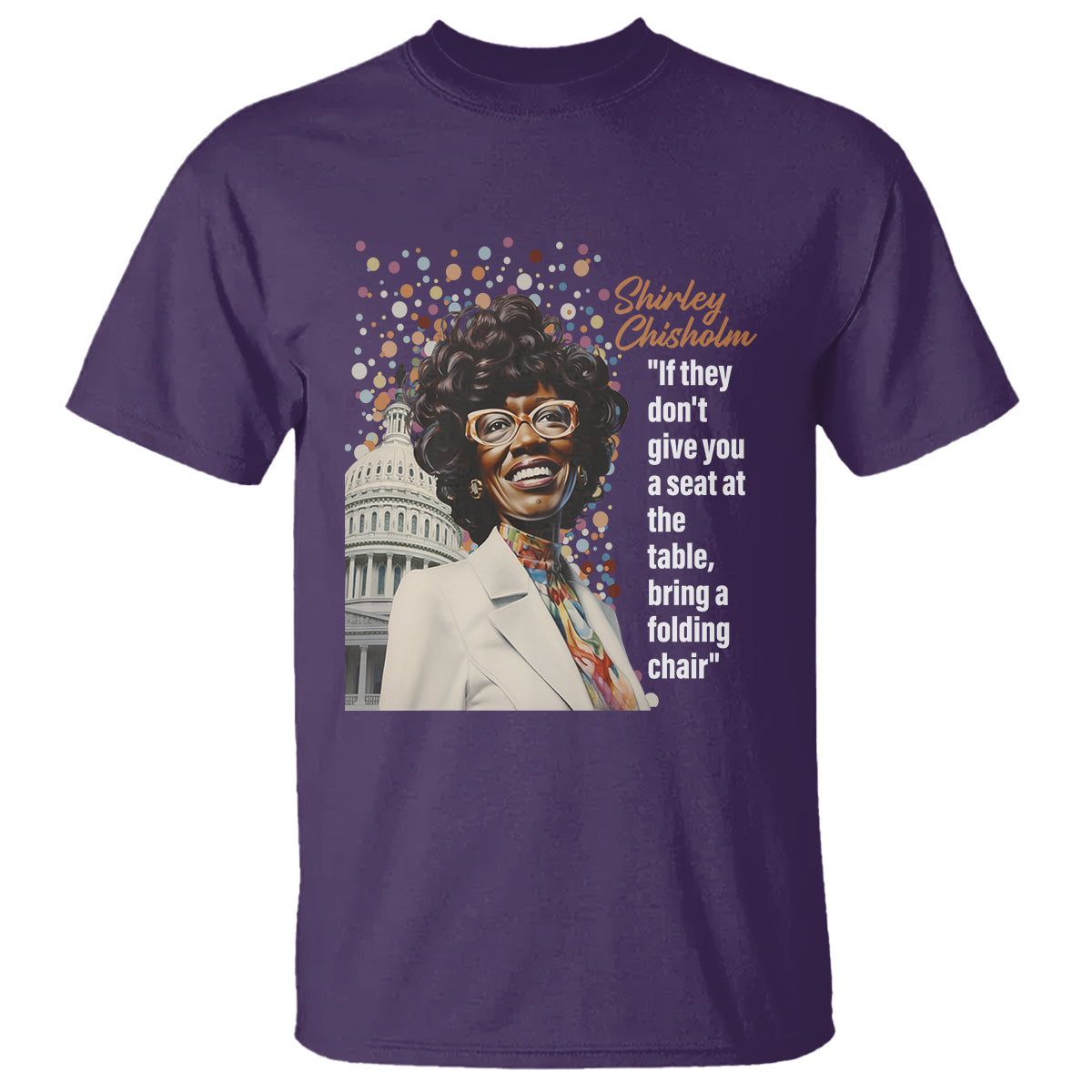 shirley-chisholm-t-shirt-if-they-dont-give-you-a-seat-black-history-month