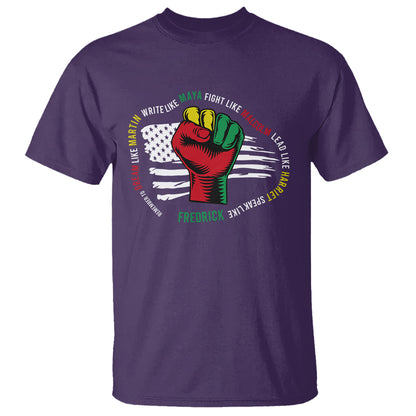 black-history-month-t-shirt-dream-like-martin-write-like-maya-fight-like-macolm-lead-like-harriet-speak-like-fredrick