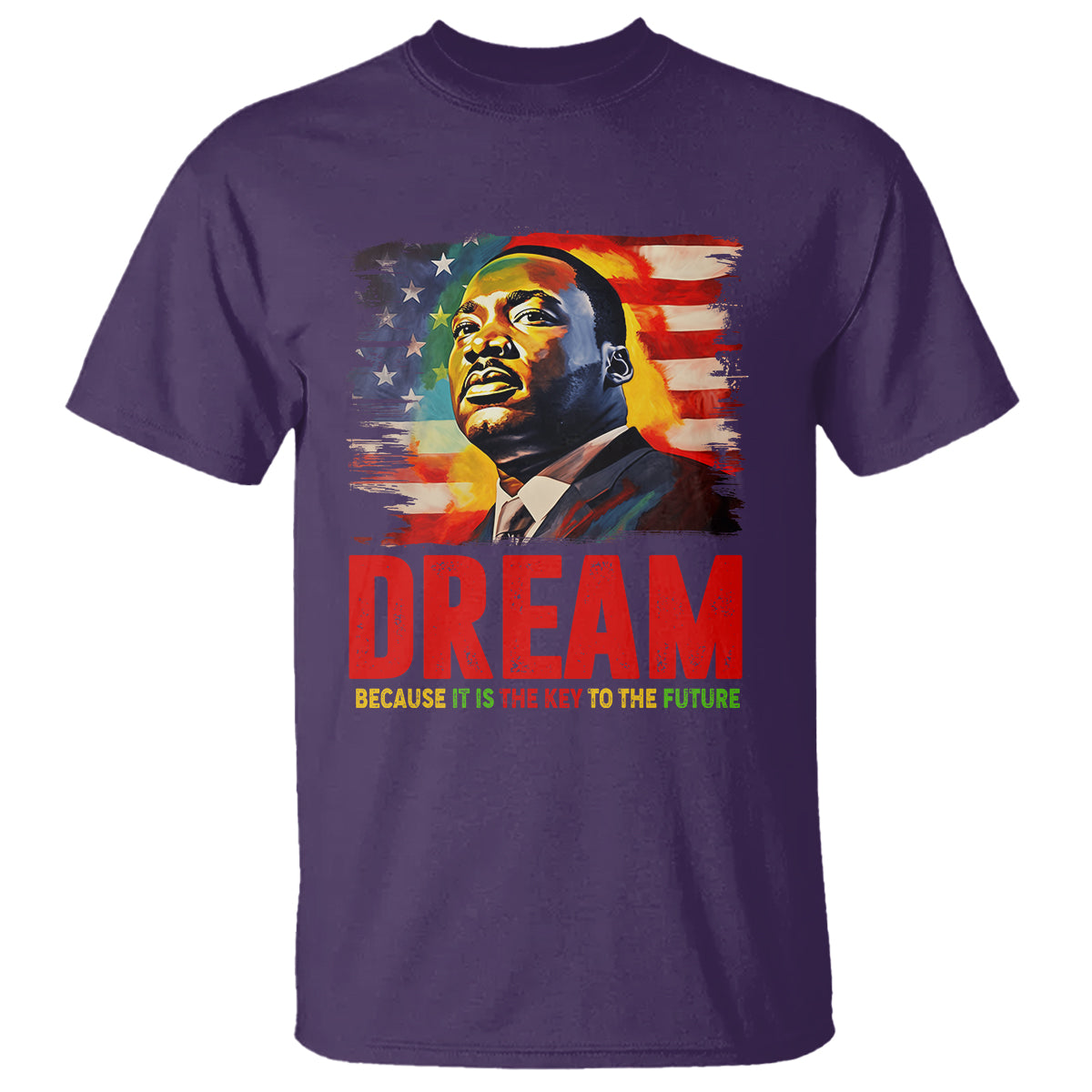 martin-luther-king-jr-t-shirt-dream-because-it-is-the-key-to-the-future-mlk-black-history-month