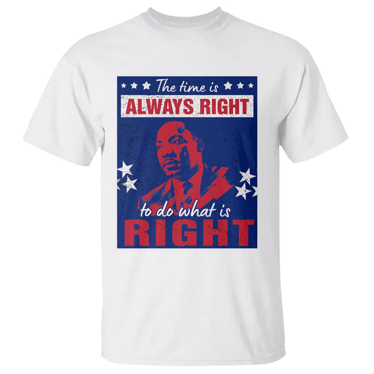 martin-luther-king-jr-t-shirt-the-time-is-always-right-to-do-what-is-right-mlk-black-history-month
