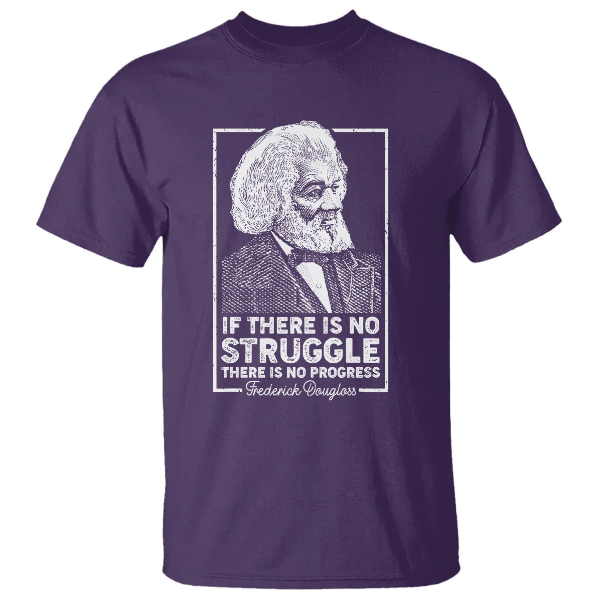 frederick-douglass-t-shirt-if-there-is-no-struggle-there-is-no-progress-black-history-month