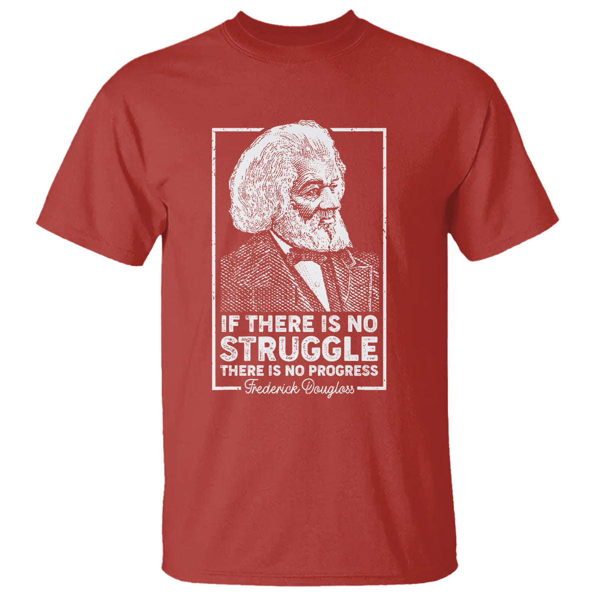 frederick-douglass-t-shirt-if-there-is-no-struggle-there-is-no-progress-black-history-month