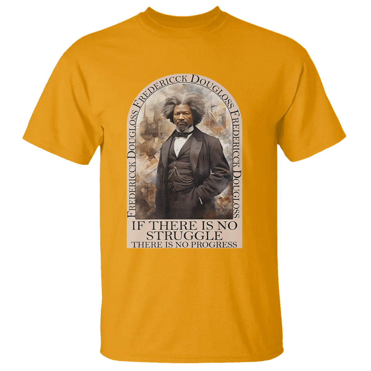 frederick-douglass-t-shirt-if-there-is-no-struggle-there-is-no-progress-black-history-month-1