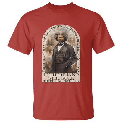 frederick-douglass-t-shirt-if-there-is-no-struggle-there-is-no-progress-black-history-month-1