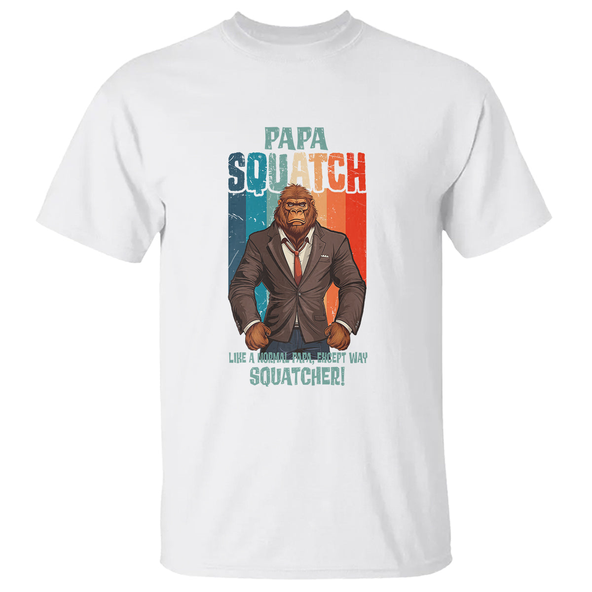 fathers-day-t-shirt-bigfoot-papa-squatch-like-a-normal-papa-except-squatcher