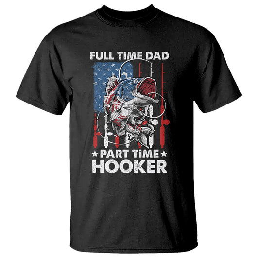 funny-dad-fishing-t-shirt-full-time-dad-part-time-hooker-fisher-fathers-day