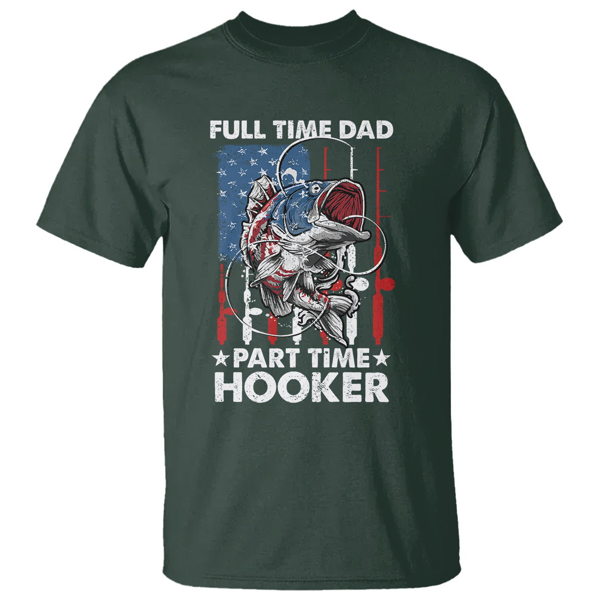 funny-dad-fishing-t-shirt-full-time-dad-part-time-hooker-fisher-fathers-day