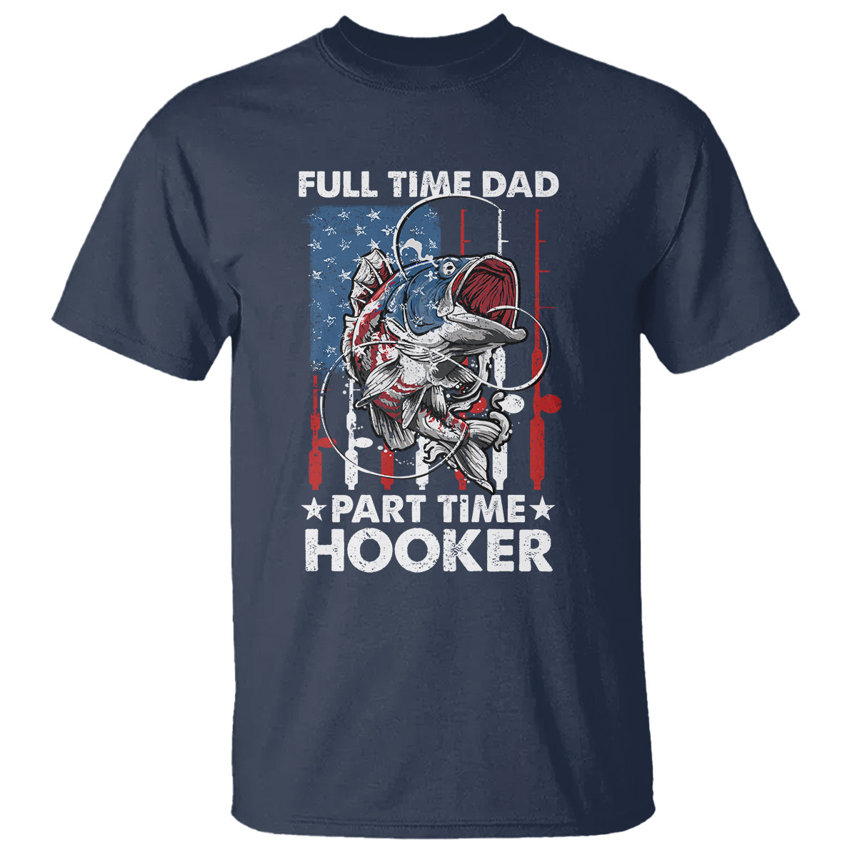 funny-dad-fishing-t-shirt-full-time-dad-part-time-hooker-fisher-fathers-day