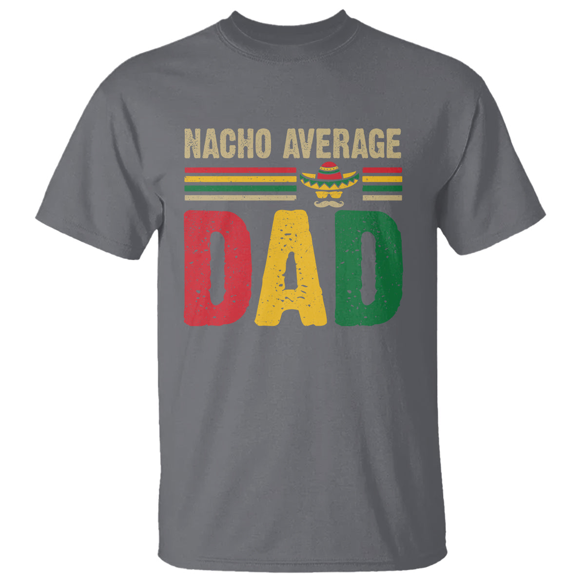 nacho-average-dad-mexican-fathers-day-t-shirt