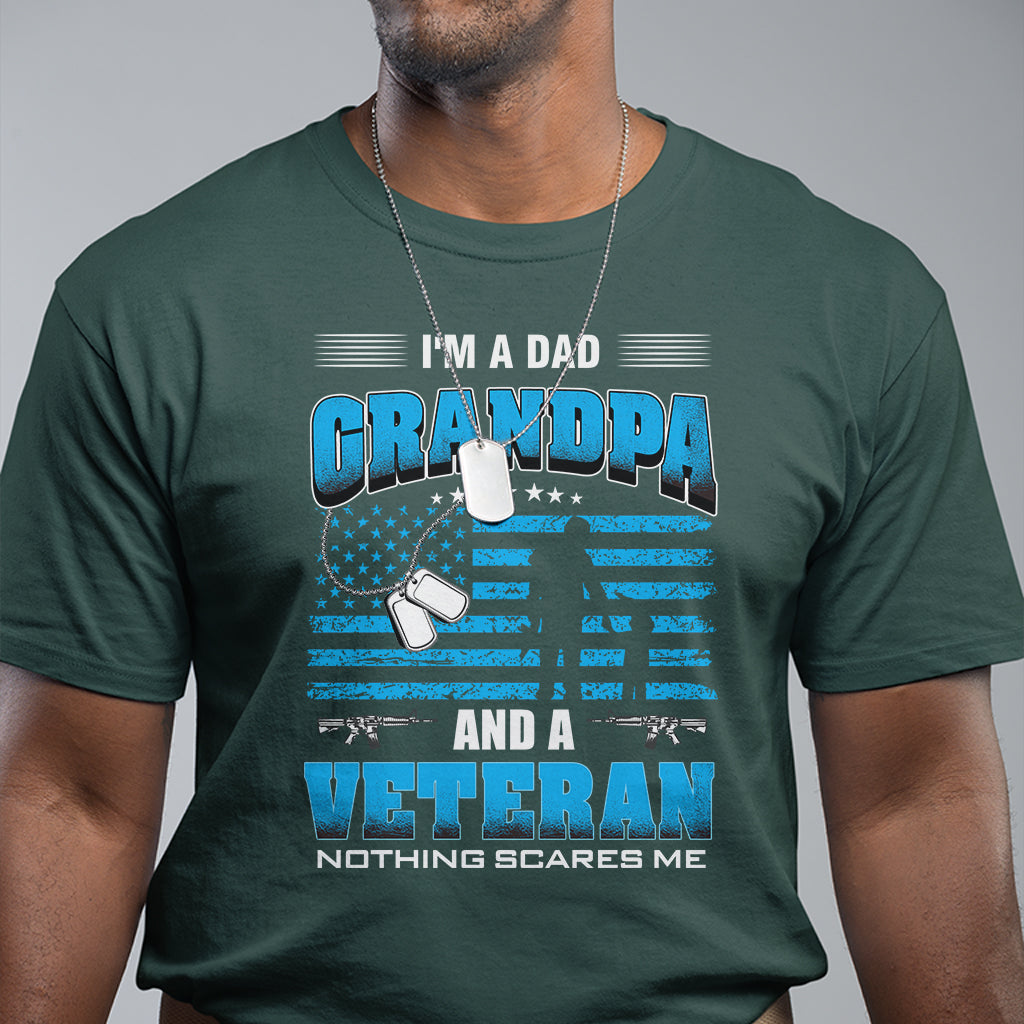 fathers-day-t-shirt-im-a-dad-grandpa-and-a-veteran-nothing-scares-me